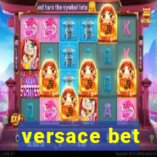 versace bet